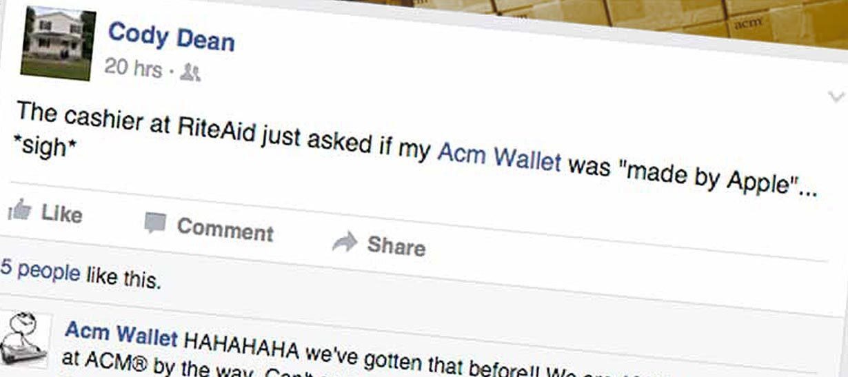 Customer says store asked if his ACM Wallet was made by Apple